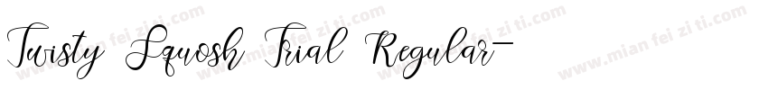 Twisty Squosh Trial Regular字体转换